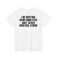 I Be Nutting In My Own Eyes T-Shirt (Backprint)