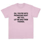 Let Me SHE/THEM Tiddies T-shirt
