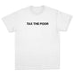 Tax the Poor T-shirt