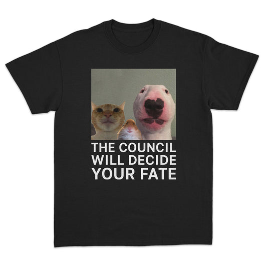 The Council T-Shirt - Dank Meme Apparel